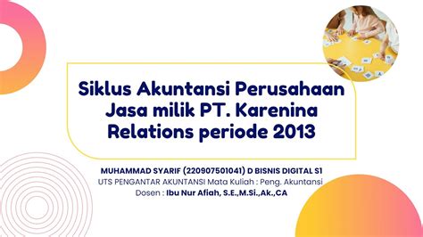 Siklus Akuntansi Perusahaan Jasa Milik Pt Karenina Relations Periode