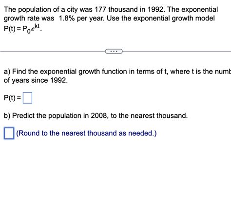 Solved The Population Of A City Was Thousand In Chegg