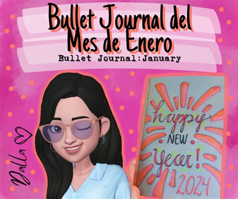 Buller Journal Enero 2024 Bullet Journal January 2024 PeakD