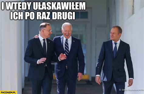 Donald Tusk Memy Memy Paczaizm Pl Memy Polityczne Mieszne Obrazki