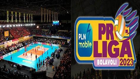 Jadwal Voli Proliga 2024 Terbaru Lengkap Update Daftar Tim Pendatang