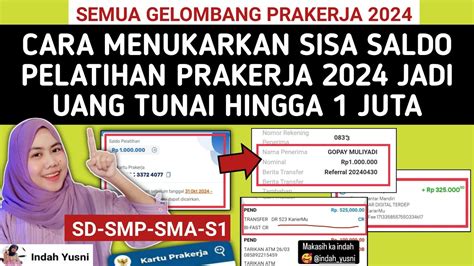 Terbaru Cair 1 7 Juta CARA MENCAIRKAN SISA SALDO PELATIHAN PRAKERJA