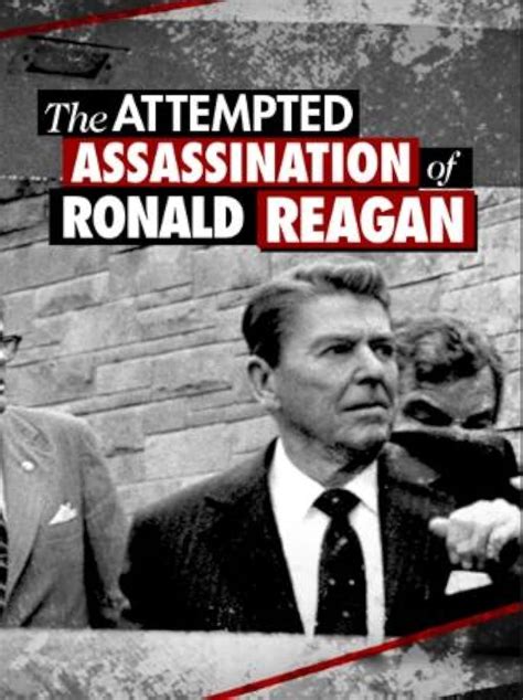 The Attempted Assassination Of Ronald Reagan 2021 Imdb