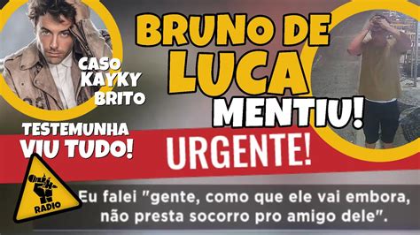 Bruno De Luca Mentiu Testemunha Do Acidente Do Ator Kayky Brito Faz