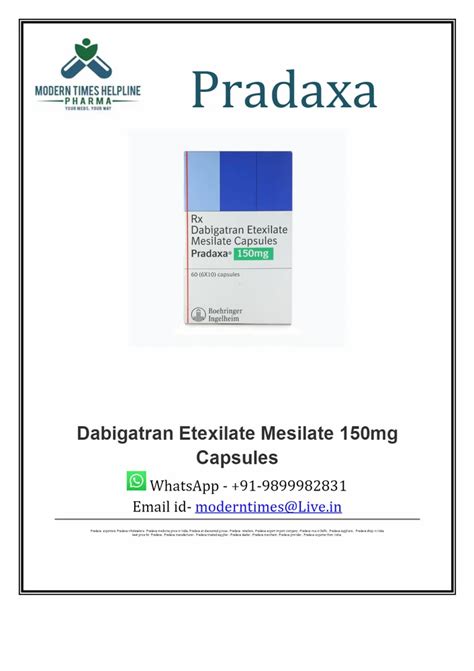 Pradaxa 150mg Capsules At Best Price In New Delhi By Modern Times