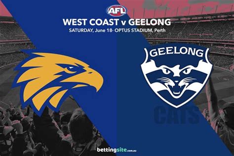 West Coast V Geelong Tips And Best Bets Afl Rd 14 Preview 2022