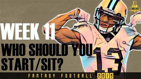 Fantasy Football 2019 Week 11 Matchup Previews Who Should You Start