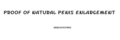 How Can A Women Get Her Sex Drive Back Proof Of Natural Penis Enlargement Sherubtse College