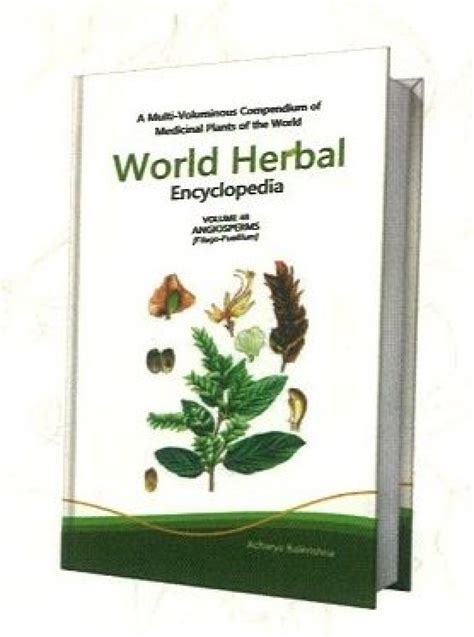 World Herbal Encyclopedia Volume 48 Angiosperms Filago Fusifilum Nhbs Academic