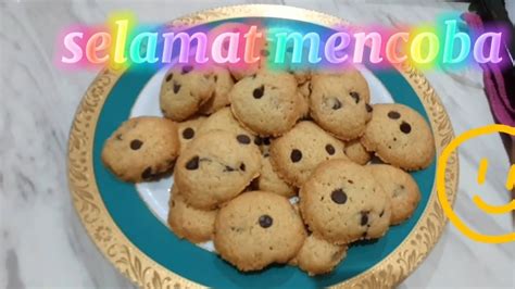 Cara Buat Chocolate Chip Cookie Simple YouTube