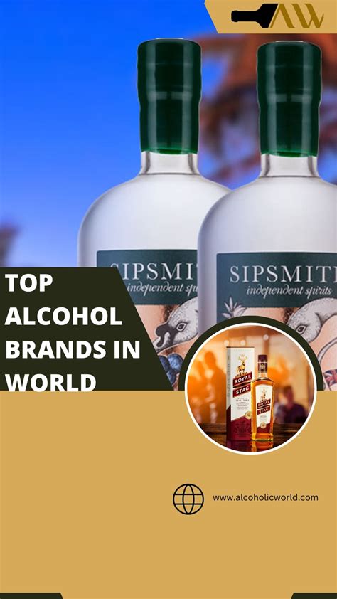 topalcoholbrandsintheworldCheers to These Top Alcohol Brands in the ...