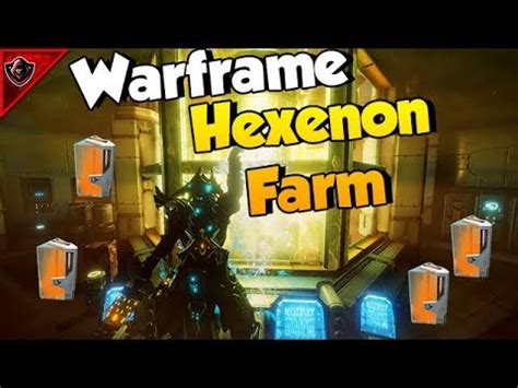 Warframe How To Farm Hexenon Hexenon Farm YouTube