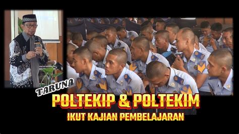 Taruna Poltekip Dan Poltekim Ikut Kajian Pembelajar Youtube