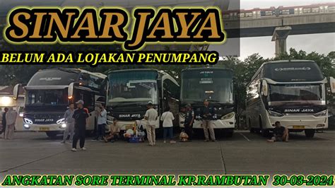 Belum Ada Lonjakan Volume Penumpang Bus Sinar Jaya Terminal Kp Rambutan