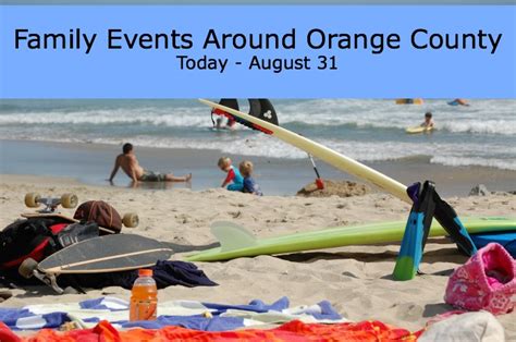 Family Events Around Orange County