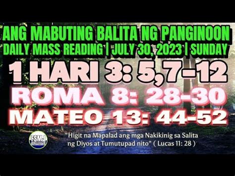 ANG MABUTING BALITA NG PANGINOON JULY 30 2023 DAILY MASS READING