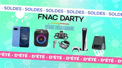 Les 12 meilleures offres chez la Fnac et Darty pour la 2ème démarque