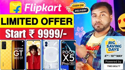 Flipkart Big Saving Days 2023 Mobile Offers Flipkart Summer Sale 2023