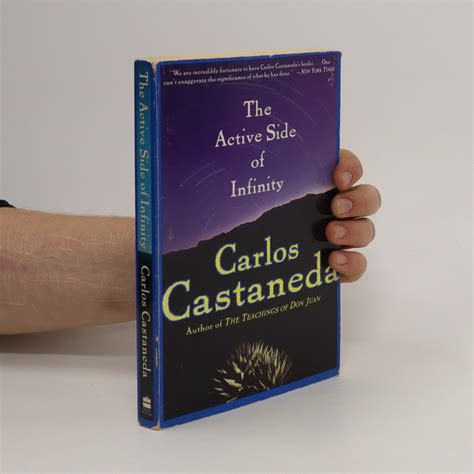 The Active Side Of Infinity Castaneda Carlos Knihobotcz