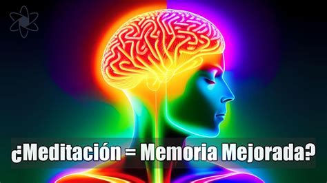 Cómo Mejorar la Memoria y Concentración con Meditación