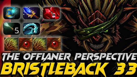 Bristleback Offlaner Mvp Dota Pro Full Gameplay D Patch