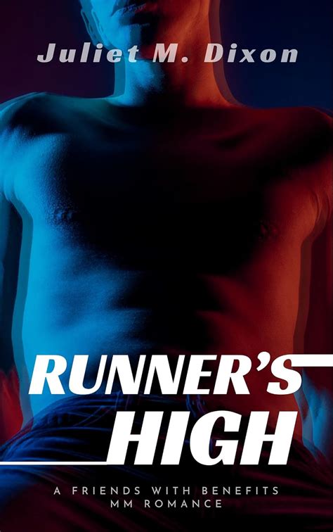 Runner S High Straight To Gay First Time MM College Sports Romance Kindle Edition By Dixon
