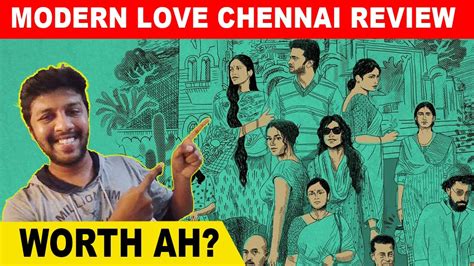 Modern Love Chennai Series Review Tamil Thiagaraja Kumararaja YouTube