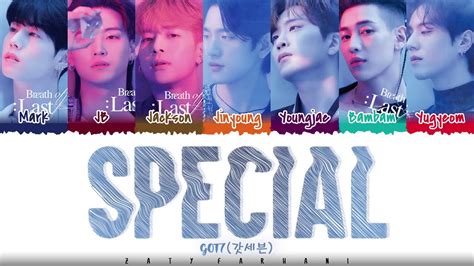 Got7 Special Lyrics [color Coded Han Rom Eng] Youtube