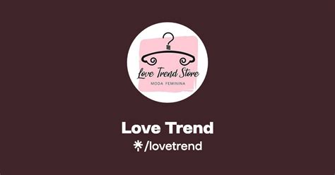 Love Trend Linktree