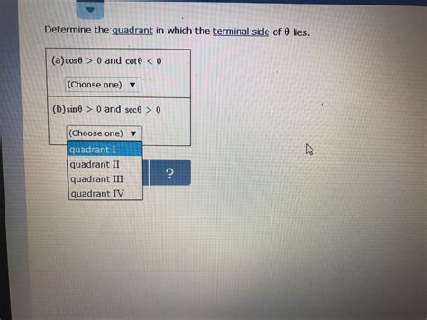 Solved Determine The Quadrant In Which The Terminal Side Of