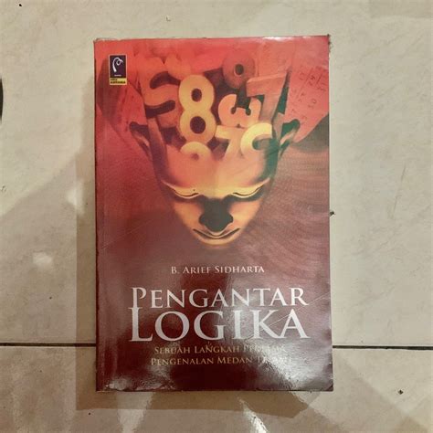 Buku Pengantar Logika B Arief Sidharta Buku Alat Tulis Buku Di