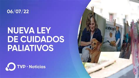 Qu Dice La Nueva Ley De Cuidados Paliativos Youtube