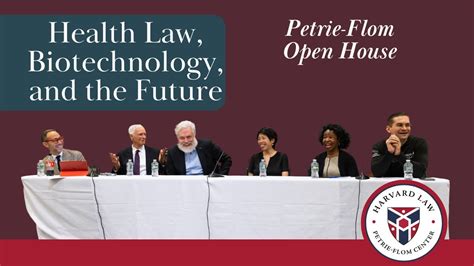 Petrie Flom Center Open House Health Law Biotechnology And The