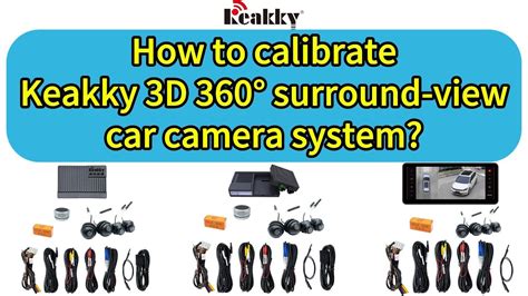 How To Calibrate 3D 360 Surround View Car Camera System 4 Seconds One