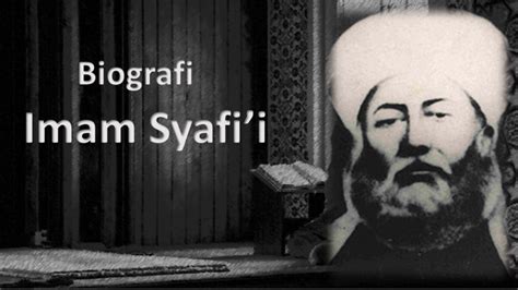 Biografi Imam Asy Syafii Undaan City