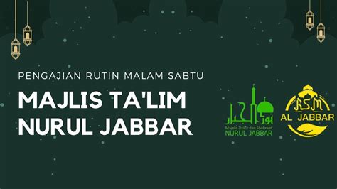 R S M AL JABBAR 10 03 23 MAJELIS TALIM NURUL JABBAR PEJATEN BARAT