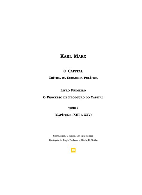 Karl Marx A assim chamada acumulação primitiva KARL M ARX O CAPITAL