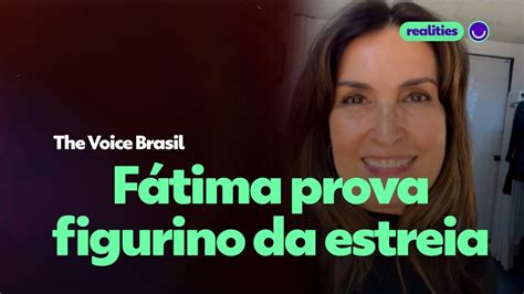 Vídeo Fátima Bernardes prova figurino da estreia no The Voice Brasil