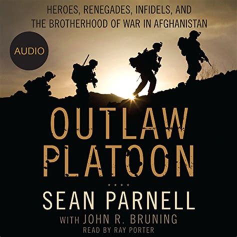 Outlaw Platoon by Sean Parnell, John Bruning - Audiobook - Audible.com