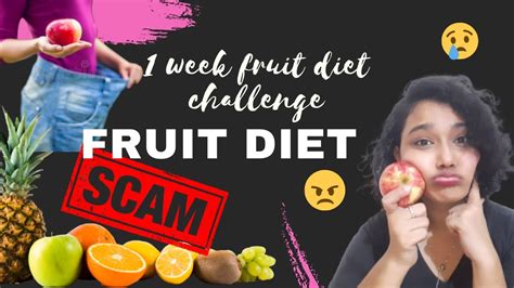 I Only Ate Fruits For A Week And Here S What Happened Fruit Diet To Lose Weight Food Challenge