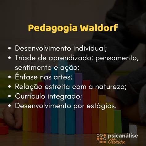 Metodo De Ensino Waldorf - Pedagogia Waldorf: origem, princípios e método de ensino - Psicanálise ...