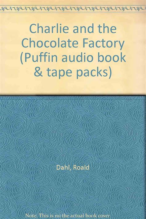 Charlie And The Chocolate Factory Book And Tape Puffin Audio Book