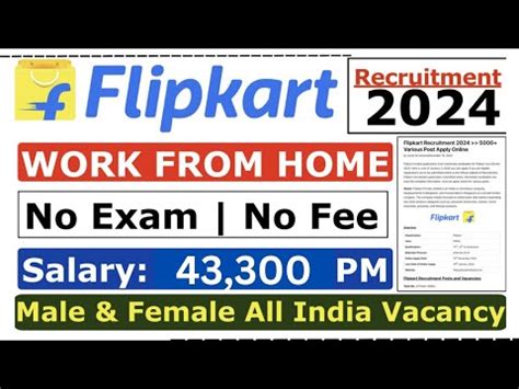 Flipkart Work From Home Flipkart Recruitment Flipkart New