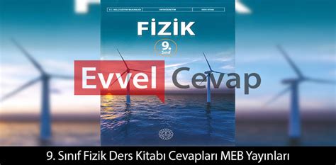 9 Sınıf Fizik Ders Kitabı Cevapları Meb Yayınları