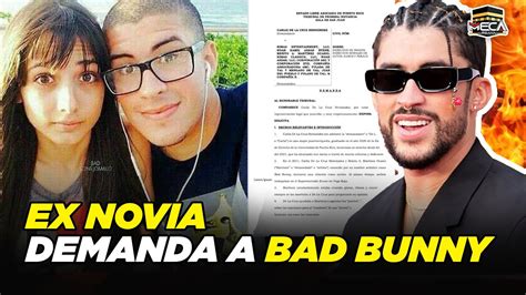 Ex Novia Demanda A Bad Bunny Por Millones Youtube