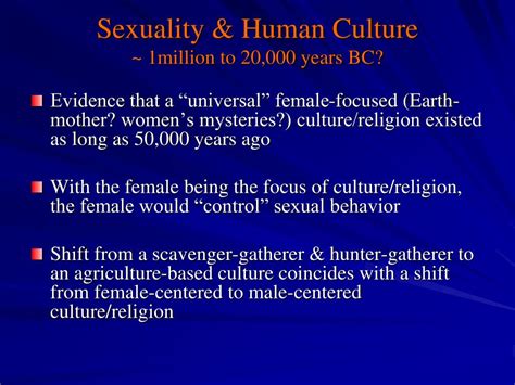 Ppt Evolution Of Human Culture And Sexuality A Hypothesis Adapted From William Irwin