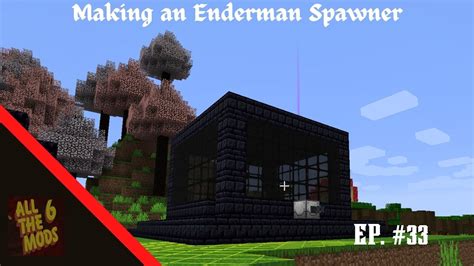 Making An Enderman Spawner | All The Mods 6 Ep.33 - YouTube