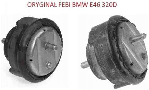 Zawieszenie Silnika Febi Bilstein Poduszki Silnika Bmw E46 320D