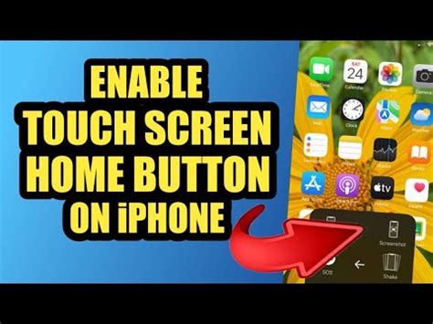 HOW TO ENABLE TOUCH SCREEN HOME BUTTON ON IPhone Take Screenshot