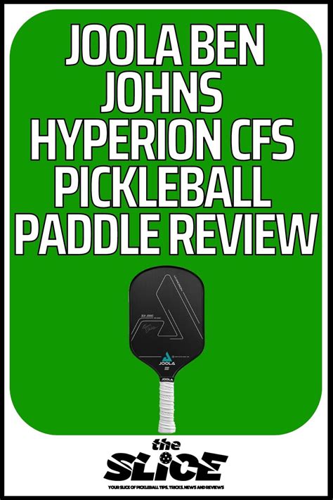 Joola Ben Johns Hyperion Cfs Pickleball Paddle Review